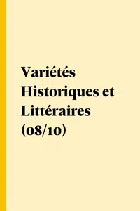 Variétés Historiques et Littéraires_cover