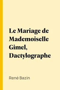 Le Mariage de Mademoiselle Gimel, Dactylographe_cover