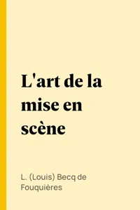 L'art de la mise en scène_cover