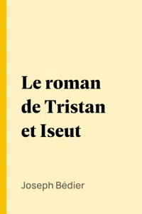 Le roman de Tristan et Iseut_cover