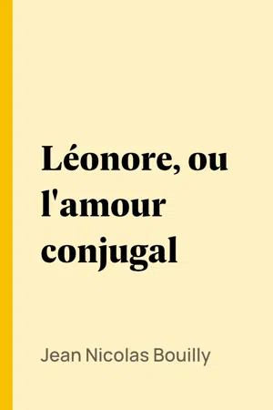 Léonore, ou l'amour conjugal