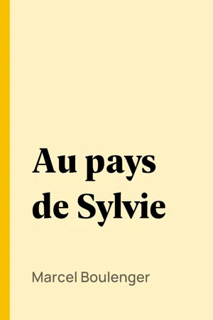 Au pays de Sylvie