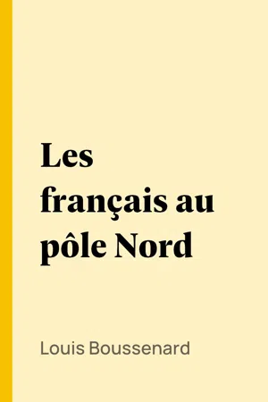 Les français au pôle Nord