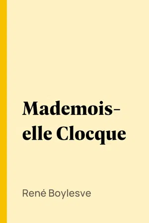 Mademoiselle Clocque