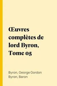 Œuvres complètes de lord Byron, Tome 05_cover