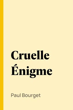 Cruelle Énigme