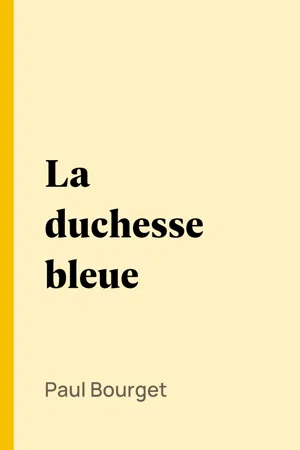 La duchesse bleue