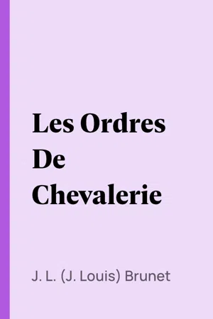 Les Ordres De Chevalerie