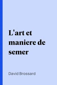 L'art et maniere de semer_cover