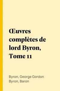 Œuvres complètes de lord Byron, Tome 11_cover