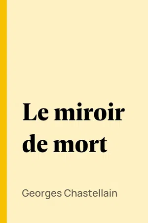 Le miroir de mort