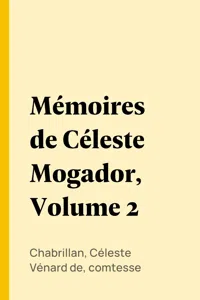 Mémoires de Céleste Mogador, Volume 2_cover