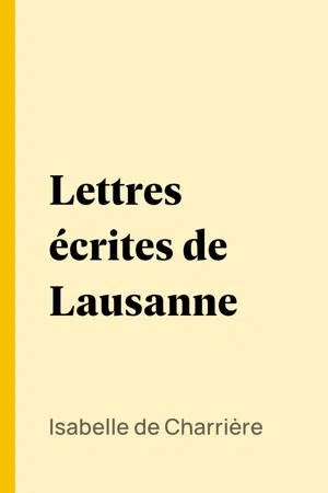 Lettres écrites de Lausanne