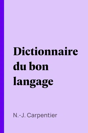 Dictionnaire du bon langage