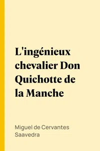 L'ingénieux chevalier Don Quichotte de la Manche_cover