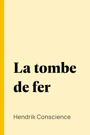 La tombe de fer