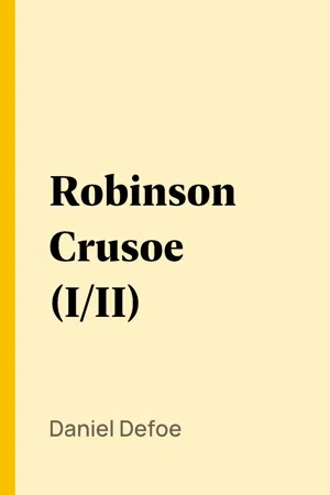 Robinson Crusoe (I/II)