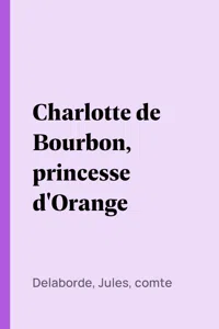 Charlotte de Bourbon, princesse d'Orange_cover