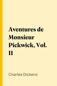 Aventures de Monsieur Pickwick, Vol. II_cover