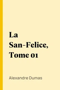 La San-Felice, Tome 01_cover