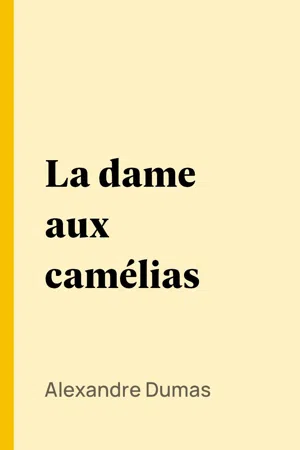 La dame aux camélias