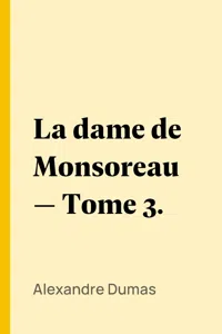 La dame de Monsoreau — Tome 3._cover