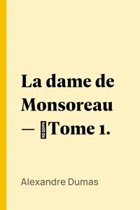 La dame de Monsoreau — ­Tome 1._cover