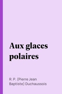 Aux glaces polaires_cover