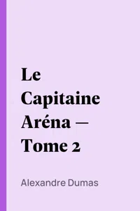 Le Capitaine Aréna — Tome 2_cover