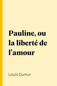 Pauline, ou la liberté de l'amour_cover