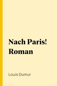 Nach Paris! Roman_cover