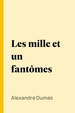 Les mille et un fantômes