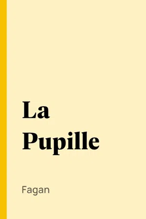 La Pupille