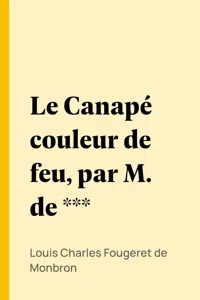 Le Canapé couleur de feu, par M. de ***_cover