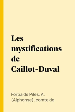 Les mystifications de Caillot-Duval