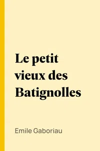 Le petit vieux des Batignolles_cover