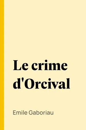 Le crime d'Orcival