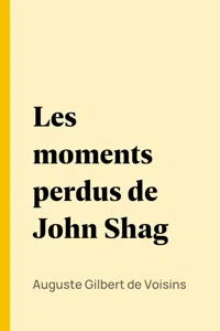 Les moments perdus de John Shag_cover