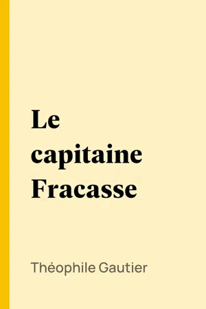 Le capitaine Fracasse