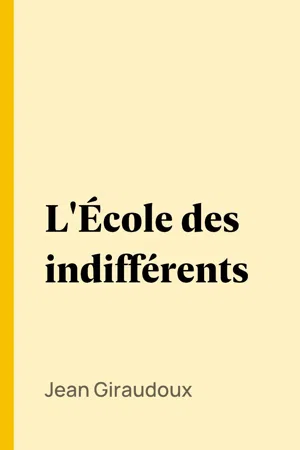 L'École des indifférents