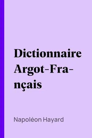 Dictionnaire Argot-Français