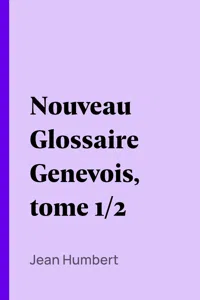 Nouveau Glossaire Genevois, tome 1/2_cover