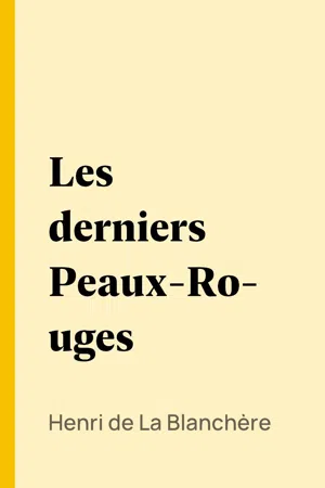 Les derniers Peaux-Rouges