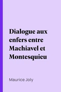 Dialogue aux enfers entre Machiavel et Montesquieu_cover