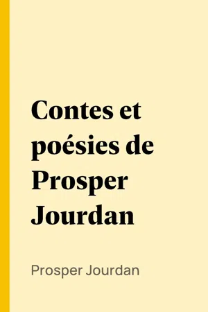 Contes et poésies de Prosper Jourdan