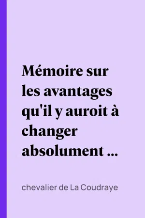 Mémoire sur les avantages qu'il y auroit à changer absolument la nourriture des gens de mer