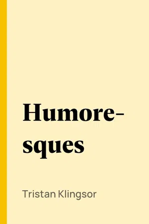 Humoresques