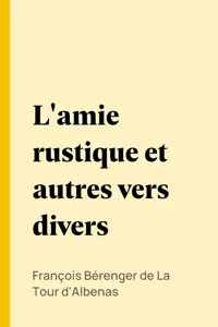 L'amie rustique et autres vers divers_cover