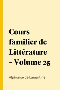 Cours familier de Littérature - Volume 25_cover