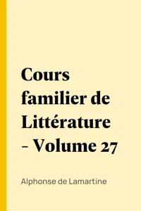 Cours familier de Littérature - Volume 27_cover